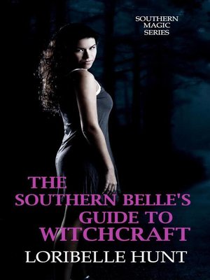 cover image of The Southern Belle's Guide to Witchcraft